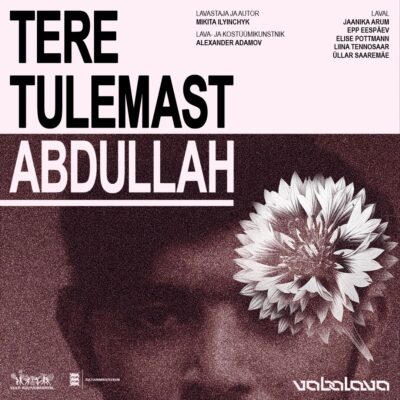 tere-tulemast-abdullah