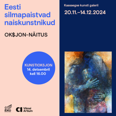 eesti-silmapaistvate-naiskunstnike-oksjon-naitus