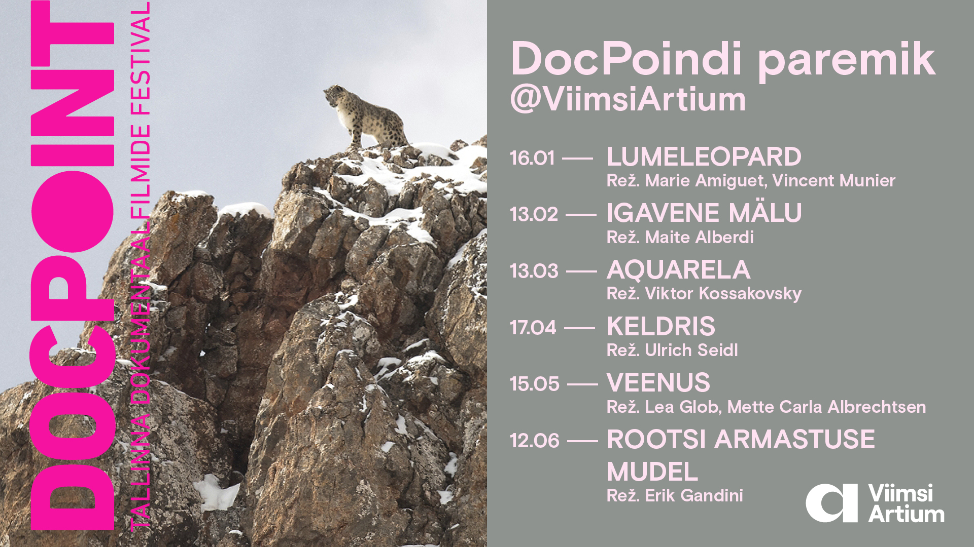 Filmiprogramm “DocPoindi paremik @ViimsiArtium” toob kevadhooajal publikuni kuus meeldejäävat linateost festivali eelnevatest aastakäikudest. Dokumentaalfilmide