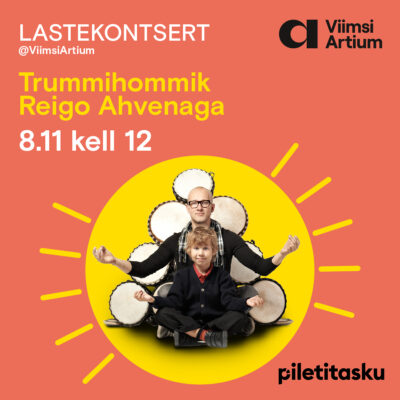 laste-trummihommik-reigo-ahvenaga